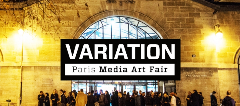 Les arts numériques : Exposition Variation – Paris Media Art Fair
